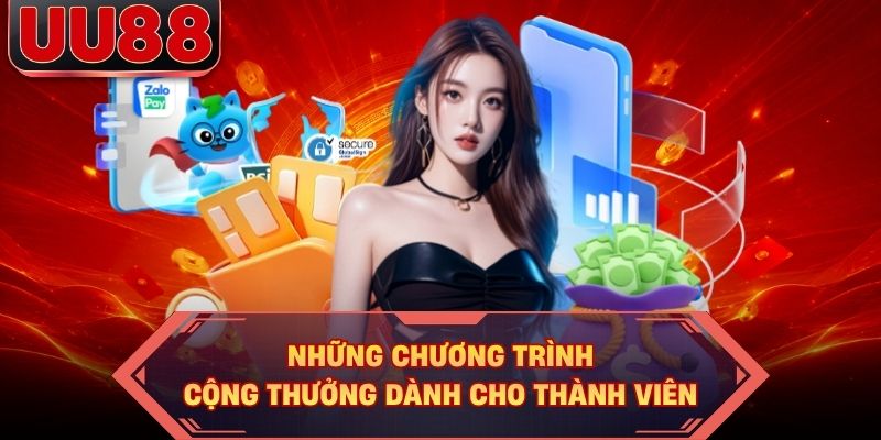 Những chương trình cộng thưởng dành cho thành viên Những chương trình cộng thưởng dành cho thành viên